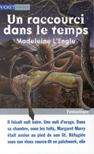 Un Raccourci dans le temps