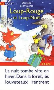 Loup-Rouge et Loup-Nol