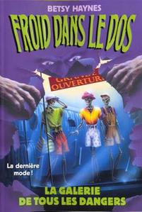 La Galerie de tous les dangers