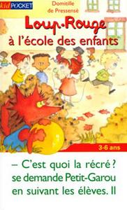 Loup-Rouge  l'cole des enfants