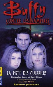 La Piste des guerriers