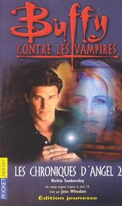 Les Chroniques d'Angel - 2