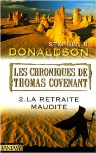 La Retraite maudite