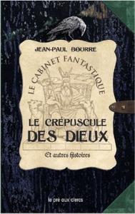 Le Crpuscule des Dieux et autres histoires