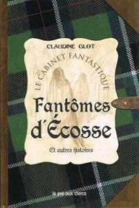 Fantmes d'cosse et autres histoires