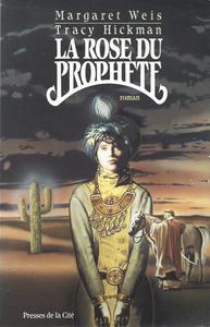 La Rose du Prophte