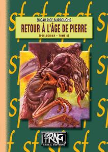 Retour  l'ge de pierre