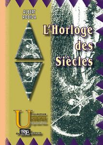 L'Horloge des sicles