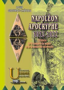 Napolon apocryphe 1812-1832