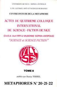Science et Science-Fiction - Actes du Quatrime Colloque International de Science-Fiction de Nice - Tome II
