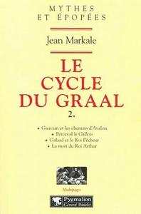 Le Cycle du Graal - 2