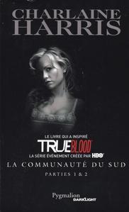 La Communaut du sud - parties 1 & 2