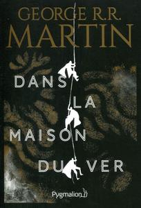 Dans la maison du ver