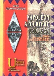 Napolon apocryphe 1812-1832