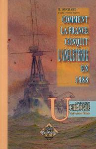 Comment la France conquit l'Angleterre en 1888