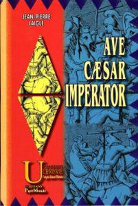 Ave Caesar Imperator