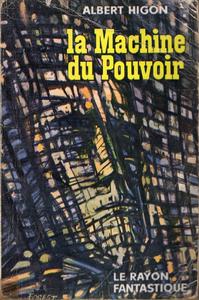 La Machine du pouvoir