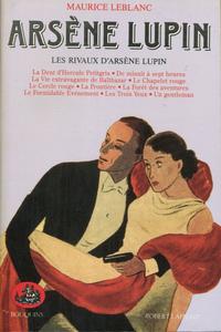 Arsène Lupin - 5 : Les rivaux d'Arsène Lupin
