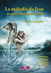 La Mlodie de l'eau et autres histoires d'eau