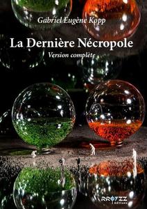 La Dernire ncropole