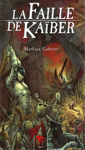 La Faille de Kaber