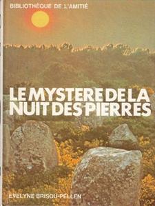 Le Mystre de la nuit des pierres