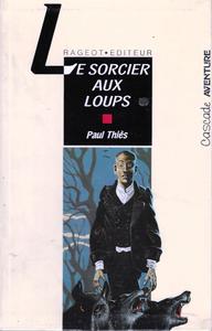 Le Sorcier aux loups