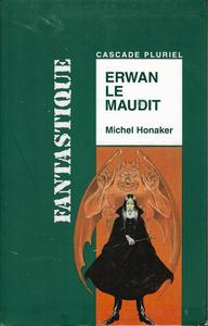 Erwan le maudit