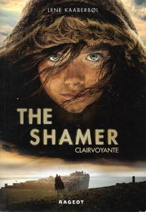 The Shamer (Clairvoyante)