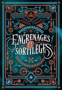 Engrenages et sortilges