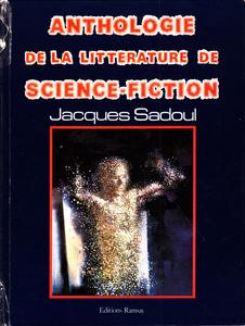 Anthologie de la littrature de science-fiction