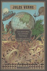 Les Aventures du Capitaine Hatteras I - Les Anglais au ple Nord