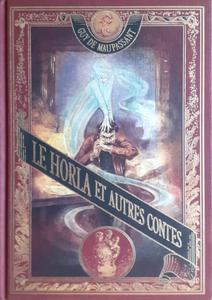 Le Horla et autres contes