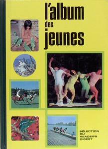 L'Album des jeunes (Slection du Reader's Digest)