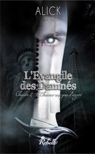 Le Chasseur aux yeux d'argent