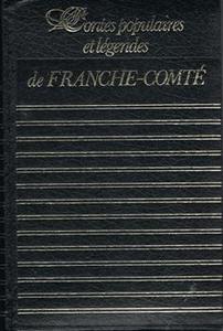 Contes populaires et lgendes de Franche-Comt