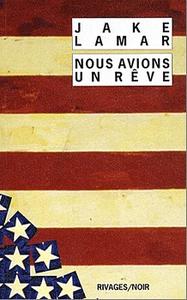 Nous avions un rve