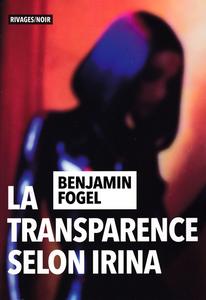 La Transparence selon Irina