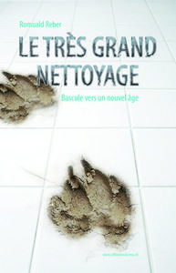Le Trs grand nettoyage