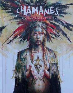 Chamanes : les Chants de la Desse