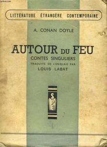 Autour du Feu. Contes singuliers