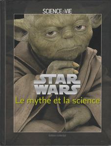 Star Wars, le mythe et la science
