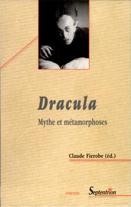 Dracula: mythe et mtamorphoses