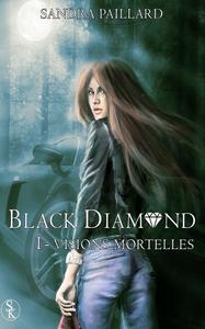 Visions mortelles