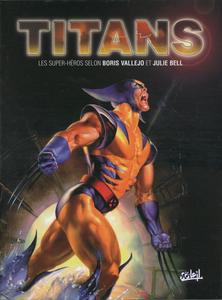 Titans. Les super-hros selon Boris Vallejo et Julie Bell