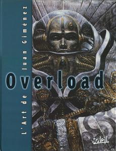 Overload. L'Art de Juan Gimenez