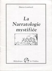 La Narratologie mystifie