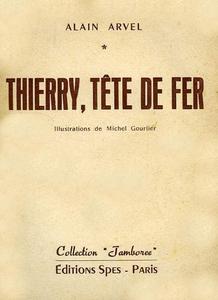 Thierry, tte de fer