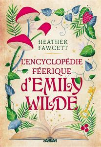 L'Encyclopdie ferique d'Emily Wilde