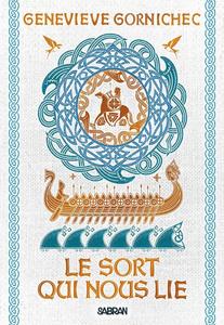 Le Sort qui nous lie